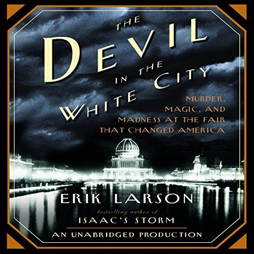 Audiobook for first time listener - 09 - The Devil in the White City