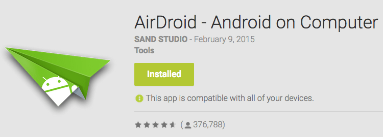 Install Airdroid on your android device