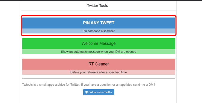 click on pin any tweet button on Twtools website