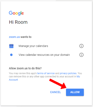 Log-in to Google account and grant the permissions to zoom rooms