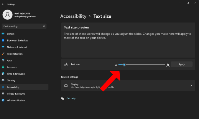 Adjust the size of text on windows 11