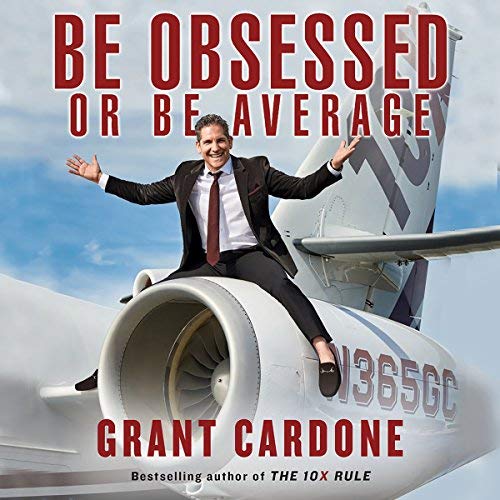 motivational audiobook - 09 - Be Obsessed or Be Average